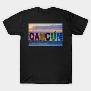 Cancun Mexico The Cancun Sign at Sunrise MX T-Shirt